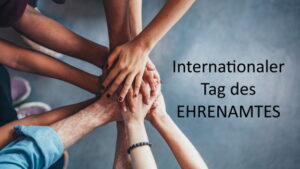 Internationaler Tag des Ehrenamtes